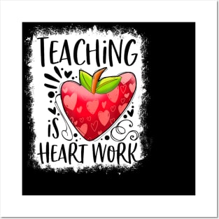 Bleached Teaching Is Heart Work Valentine's Day Teacher Life Posters and Art